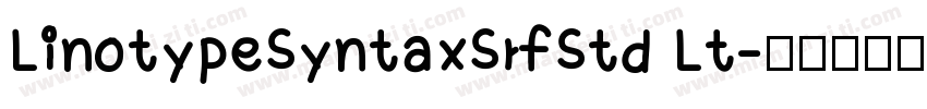LinotypeSyntaxSrfStd Lt字体转换